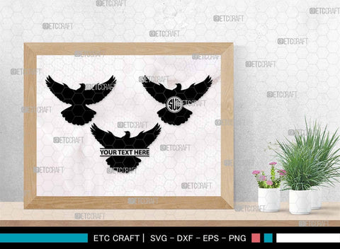 Flying Dove Monogram, Flying Dove Silhouette, Flying Dove SVG, Dove Svg, Pigeon Svg, Peace Sign Svg, Bird Svg, SB00562 SVG ETC Craft 