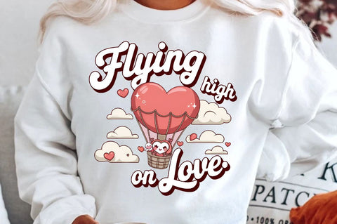 Flying high on love Sublimation Design Sublimation Regulrcrative 