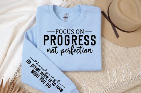 Focus on progress, not perfection Sleeve SVG Design SVG Designangry 