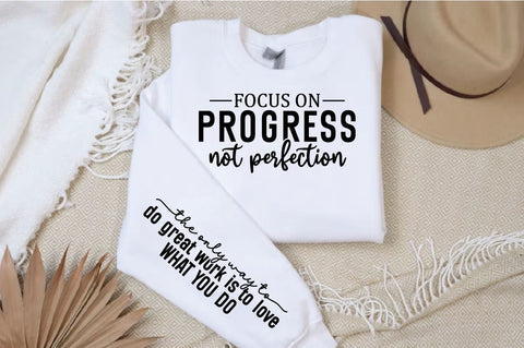 Focus on progress, not perfection Sleeve SVG Design SVG Designangry 
