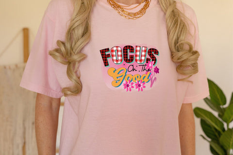 Focus on the Good Sublimation SVGArt 