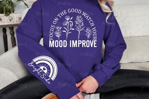 Focus on the good watch your mood improve Sleeve SVG Design SVG Designangry 