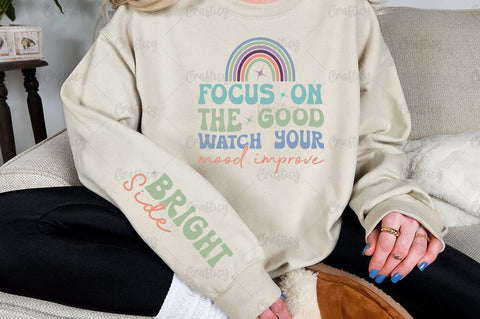 Focus on the good watch your mood improve Sleeve SVG Design SVG Designangry 