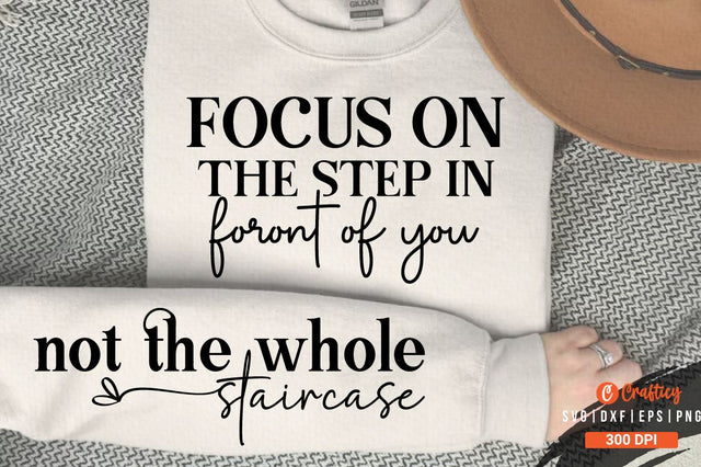 Focus on the step in foront of your Sleeve SVG Design SVG Designangry 