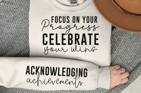 Focus on Your Progress Celebrate Your Wins Sleeve SVG Design, Inspirational sleeve SVG, Motivational Sleeve SVG Design, Positive Sleeve SVG SVG Regulrcrative 