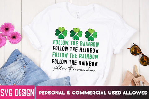 Follow the Rainbow SVG Cut File, Follow the Rainbow Sublimation PNG, St.Patrick's Day SVG Design , Happy St.Patrick's Day SVG Cut File SVG BlackCatsMedia 