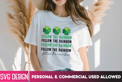 Follow the Rainbow SVG Cut File, Follow the Rainbow Sublimation PNG, St.Patrick's Day SVG Design , Happy St.Patrick's Day SVG Cut File SVG BlackCatsMedia 