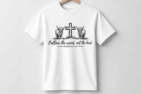 Follow The Word Not The Herd Christian Bible Verse PNG SVG BillahCrafts 