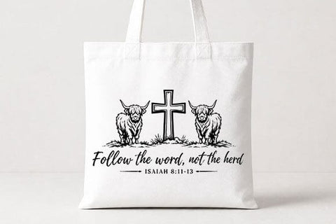 Follow The Word Not The Herd Christian Bible Verse PNG SVG BillahCrafts 