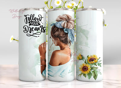 Follow Your Dreams Sunflower Watercolor 20 OZ Skinny Tumbler - Straight & Tapered Sublimation Wrap Design - Tumbler PNG - Wrap Template Sublimation WillowSageDesign 