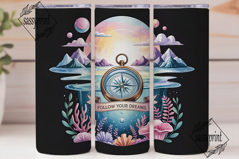Follow Your Dreams Tumbler Wrap Sublimation sassyprint 