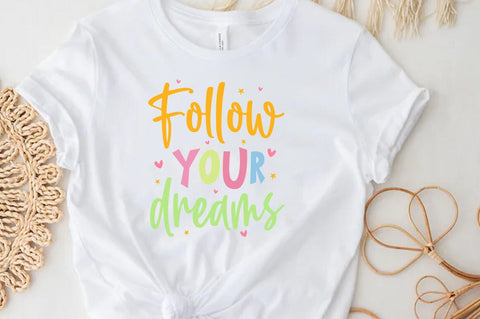 Follow Your Dreams, Unicorn SVG SVG FiveStarCrafting 