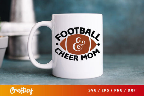 Football & cheer mom SVG Design SVG Designangry 