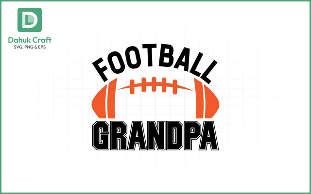 Football Grandpa SVG Design Football Grandpa SVG PNG & EPS V10 SVG dahukdesign 
