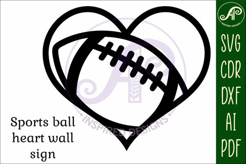 Football heart laser cut wall sign SVG APInspireddesigns 
