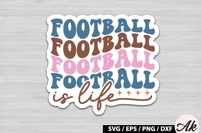 Football is life Retro Stickers SVG akazaddesign 