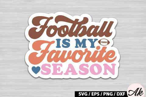 Football is my favorite season Retro Stickers SVG akazaddesign 