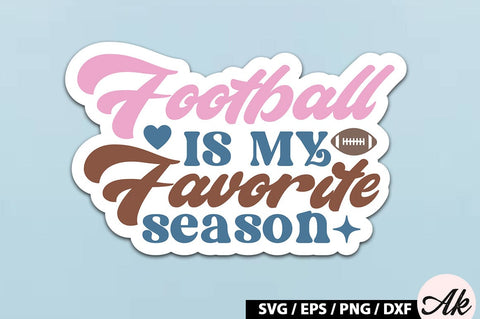 Football is my favorite season Retro Stickers SVG akazaddesign 