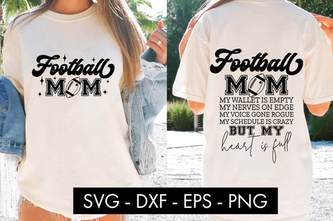 Football Mom My Wallet Is Empty SVG Cut File PNG SVG Freeling Design House 