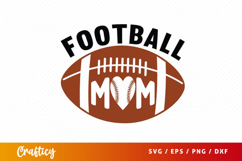 Football mom SVG Design SVG Designangry 