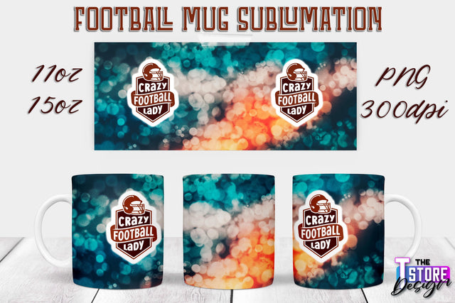 Football Mug PNG Design | Football Mug 11oz 15oz PNG | Sports Mom PNG Sublimation The T Store Design 