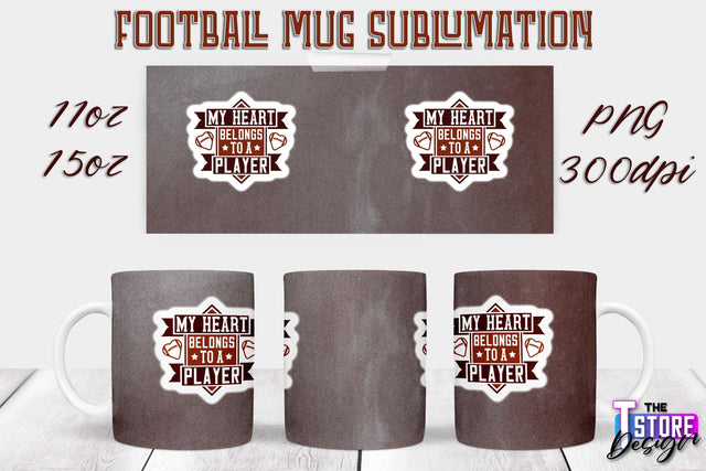 Football Mug PNG Design | Football Mug 11oz 15oz PNG | Sports Mom PNG Sublimation The T Store Design 