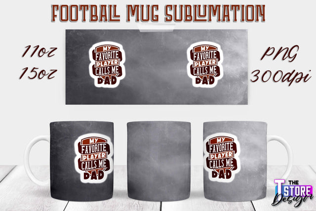 Football Mug PNG Design | Football Mug 11oz 15oz PNG | Sports Mom PNG Sublimation The T Store Design 