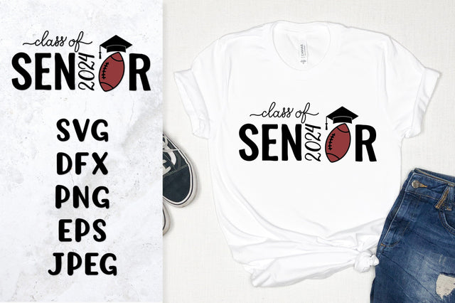 Football senior 2024 SVG. Graduation Class of 2024 SVG LaBelezoka 