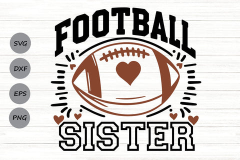 Football Sister| Game Day Sister SVG Cutting Files. SVG CosmosFineArt 