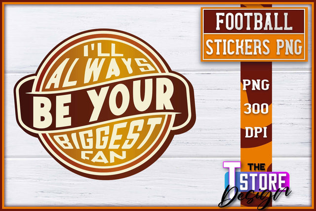 Football Sticker PNG Design | Football Mom PNG | Sports Mom PNG Sublimation The T Store Design 