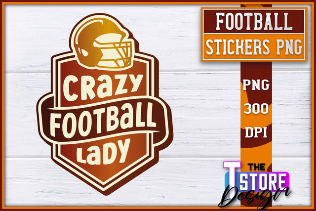 Football Sticker PNG Design | Football Mom PNG | Sports Mom PNG Sublimation The T Store Design 