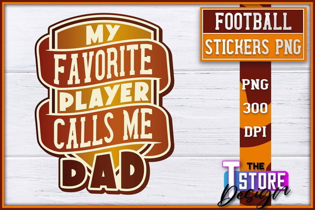 Football Sticker PNG Design | Football Mom PNG | Sports Mom PNG Sublimation The T Store Design 