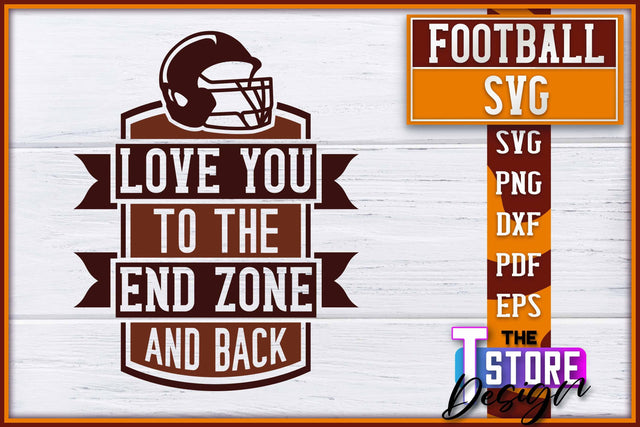 Football SVG Design | Football Designs | Dad Quotes SVG The T Store Design 