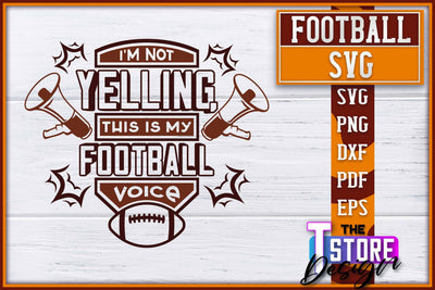 Football SVG Design | Football Designs | Dad Quotes SVG The T Store Design 