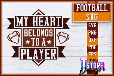 Football SVG Design | Football Designs | Dad Quotes SVG The T Store Design 