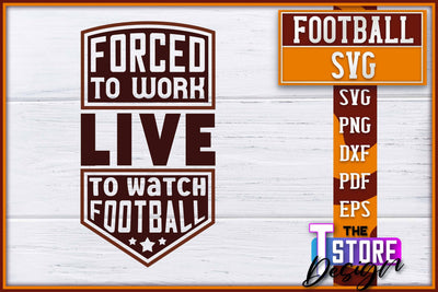 Football SVG Design | Football Designs | Dad Quotes SVG The T Store Design 