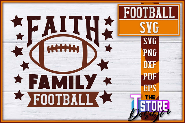 Football SVG Design | Football Designs | Dad Quotes SVG The T Store Design 