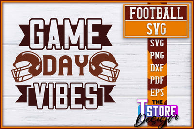 Football SVG Design | Football Designs | Dad Quotes SVG The T Store Design 