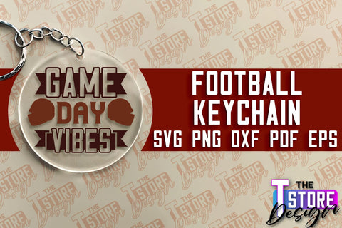 Football SVG Design | Round Keychain Designs | Dad Keychain SVG The T Store Design 