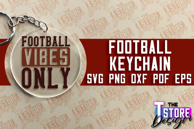 Football SVG Design | Round Keychain Designs | Dad Keychain SVG The T Store Design 