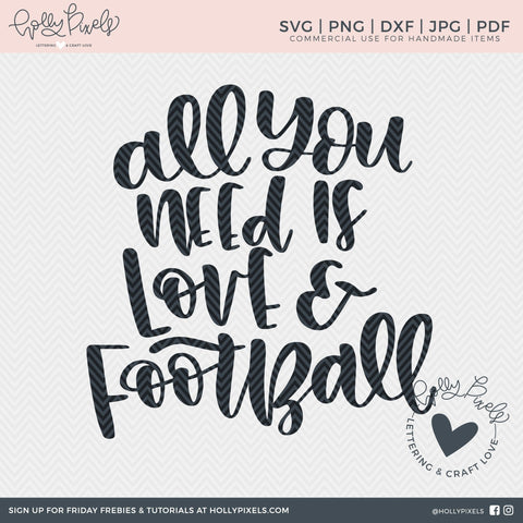 Football SVG Files | All You Need is Love and Football | Football Cut File SVG Ikonart Design Shop 