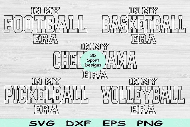 Football Svg Png Cut Files, Cheer Svg, Baseball Svg Files For Cricut, In My Era Svg Silhouette Digital Designs, Sports Svg Shirt Sublimation SVG TiffsCraftyCreations 