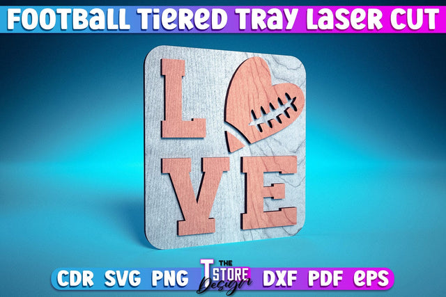 Football Tiered Tray Laser Cut | Tiered Tray Laser Cut Design | CNC Files SVG The T Store Design 
