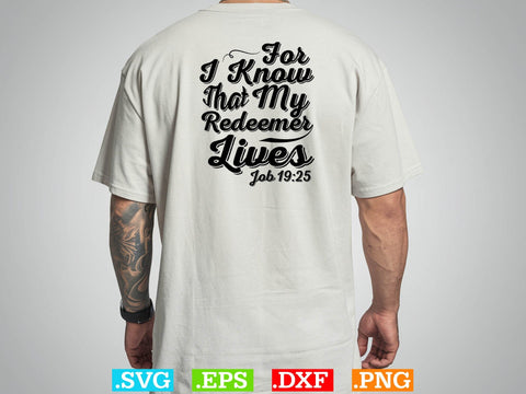 For I Know My Redeemer Lives JOB Shirt ,Christian Svg, Religious Shirt, Jesus Svg, God Svg, Faith PNG, Christian Svg SVG Creativeart88 