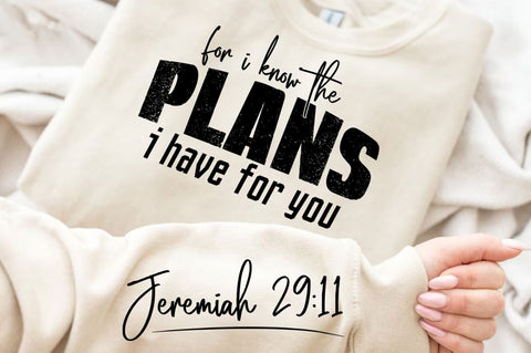For I Know The Plans I Have For You Sleeve SVG Design SVG Regulrcrative 