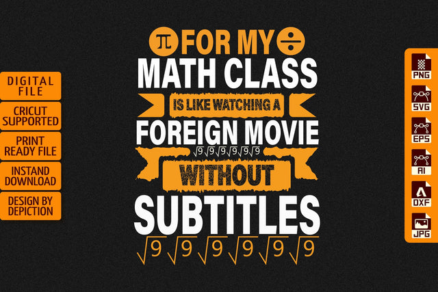 For My Math Class T-Shirt, National Pie Day T-Shirt, Pie Day Typography T-Shirt Print Template Sketch DESIGN Depiction Studio 