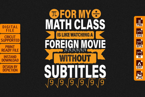 For My Math Class T-Shirt, National Pie Day T-Shirt, Pie Day Typography T-Shirt Print Template Sketch DESIGN Depiction Studio 