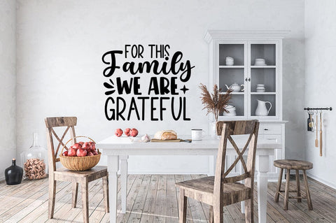 For this family we are grateful SVG Design SVG Designangry 
