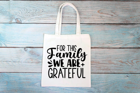 For this family we are grateful SVG Design SVG Designangry 