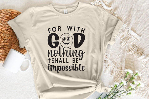 For with God Nothing Shall Be Impossible SVG Angelina750 
